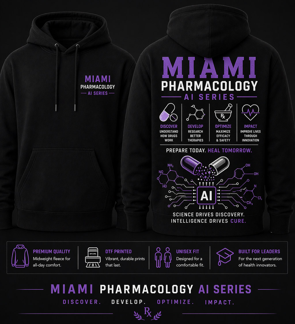 Miami Pharmacology AI Series™ Hoodie